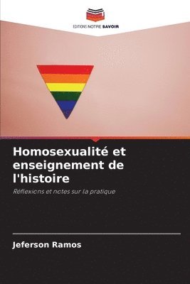 bokomslag Homosexualit et enseignement de l'histoire