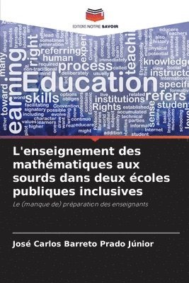 bokomslag L'enseignement des mathématiques aux sourds dans deux écoles publiques inclusives