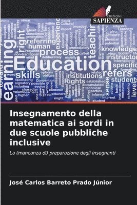 bokomslag Insegnamento della matematica ai sordi in due scuole pubbliche inclusive