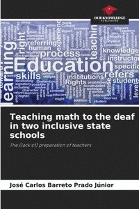 bokomslag Teaching math to the deaf in two inclusive state schools