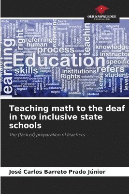 Teaching math to the deaf in two inclusive state schools 1