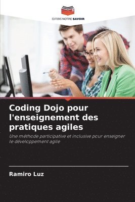 Coding Dojo pour l'enseignement des pratiques agiles 1