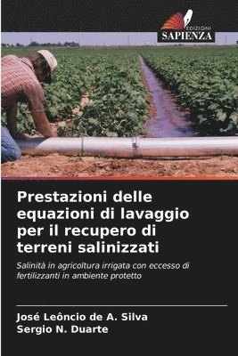Prestazioni delle equazioni di lavaggio per il recupero di terreni salinizzati