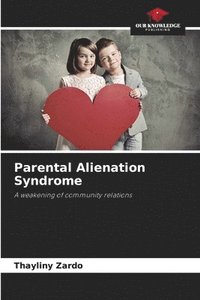 bokomslag Parental Alienation Syndrome