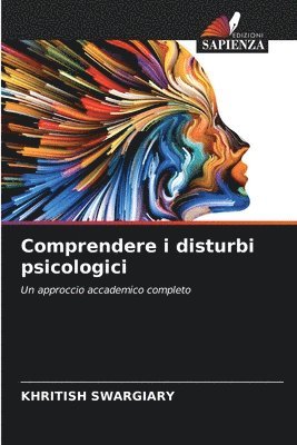 Comprendere i disturbi psicologici 1