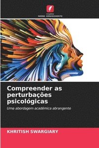 bokomslag Compreender as perturbações psicológicas