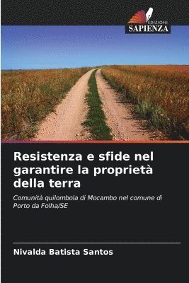 Resistenza e sfide nel garantire la proprietà della terra 1