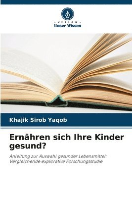 Ernähren sich Ihre Kinder gesund?