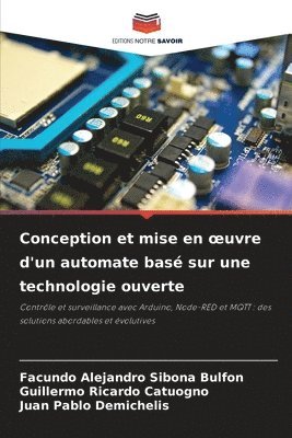 bokomslag Conception et mise en oeuvre d'un automate bas sur une technologie ouverte