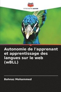 bokomslag Autonomie de l'apprenant et apprentissage des langues sur le web (wBLL)