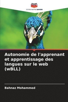 Autonomie de l'apprenant et apprentissage des langues sur le web (wBLL)