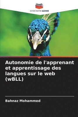 Autonomie de l'apprenant et apprentissage des langues sur le web (wBLL) 1