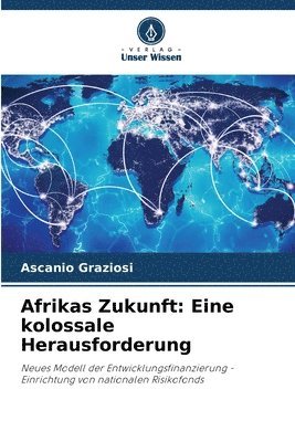 Afrikas Zukunft 1