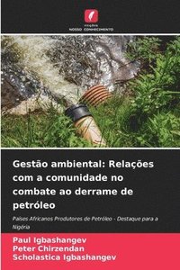 bokomslag Gestão ambiental: Relações com a comunidade no combate ao derrame de petróleo