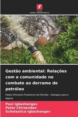 bokomslag Gestão ambiental: Relações com a comunidade no combate ao derrame de petróleo