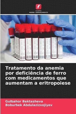 bokomslag Tratamento da anemia por deficincia de ferro com medicamentos que aumentam a eritropoiese