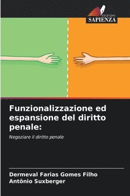 bokomslag Funzionalizzazione ed espansione del diritto penale