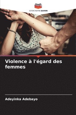 bokomslag Violence  l'gard des femmes