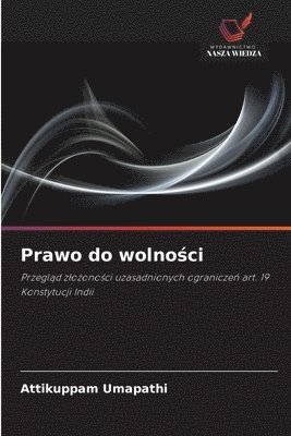 Prawo do wolno&#347;ci 1