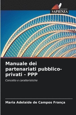 Manuale dei partenariati pubblico-privati - PPP 1