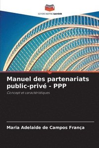 bokomslag Manuel des partenariats public-priv - PPP