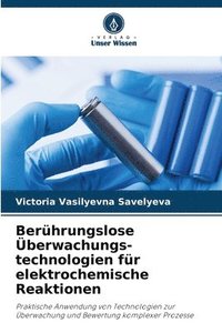 bokomslag Berhrungslose berwachungs-technologien fr elektrochemische Reaktionen