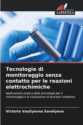 bokomslag Tecnologie di monitoraggio senza contatto per le reazioni elettrochimiche