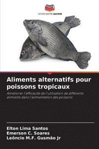 bokomslag Aliments alternatifs pour poissons tropicaux