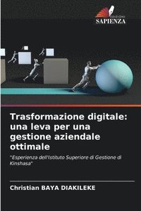 bokomslag Trasformazione digitale: una leva per una gestione aziendale ottimale