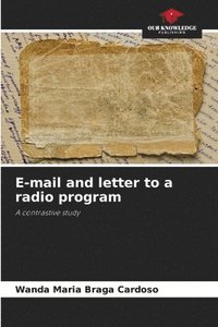 bokomslag E-mail and letter to a radio program