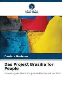 bokomslag Das Projekt Brasilia for People