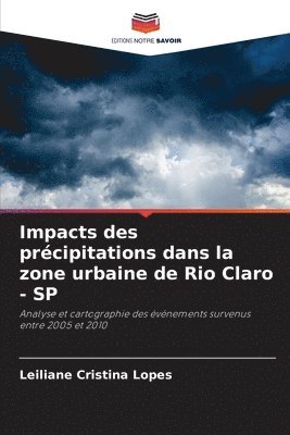 bokomslag Impacts des précipitations dans la zone urbaine de Rio Claro - SP