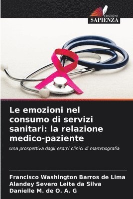 bokomslag Le emozioni nel consumo di servizi sanitari