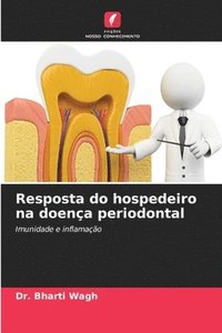 bokomslag Resposta do hospedeiro na doena periodontal