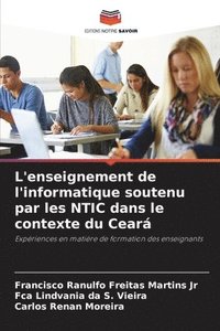 bokomslag L'enseignement de l'informatique soutenu par les NTIC dans le contexte du Cear