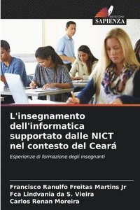 bokomslag L'insegnamento dell'informatica supportato dalle NICT nel contesto del Cear