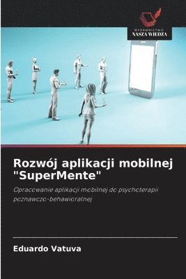 bokomslag Rozwój aplikacji mobilnej "SuperMente"