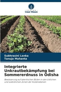 bokomslag Integrierte Unkrautbekämpfung bei Sommererdnuss in Odisha