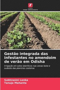 bokomslag Gestão integrada das infestantes no amendoim de verão em Odisha