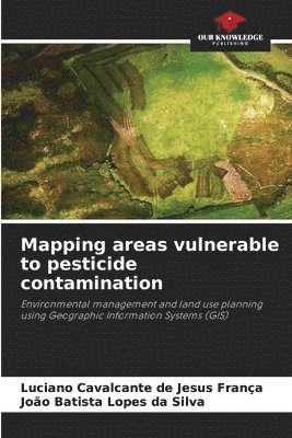 bokomslag Mapping areas vulnerable to pesticide contamination