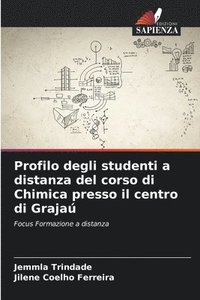 bokomslag Profilo degli studenti a distanza del corso di Chimica presso il centro di Graja