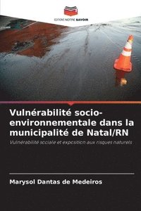 bokomslag Vulnérabilité socio-environnementale dans la municipalité de Natal/RN