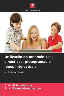 Utilização de mnemónicas, sinécticos, pictogramas e jogos intelectuais 1