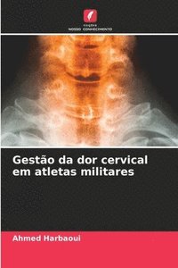 bokomslag Gestão da dor cervical em atletas militares