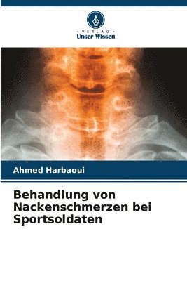 bokomslag Behandlung von Nackenschmerzen bei Sportsoldaten