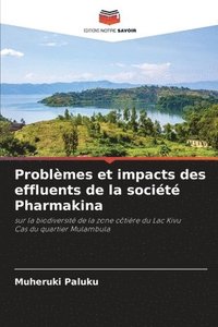 bokomslag Problmes et impacts des effluents de la socit Pharmakina