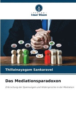 bokomslag Das Mediationsparadoxon