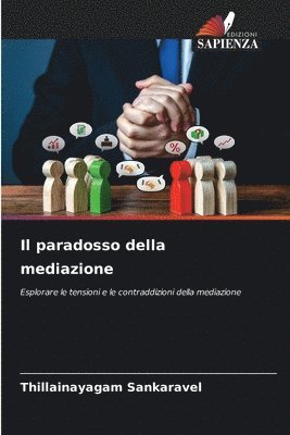 Thillainayagam Sankaravel - paradosso della mediazione, Häftad