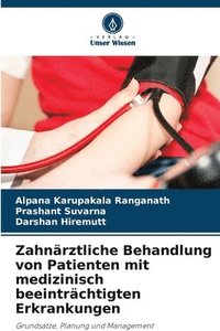 bokomslag Zahnrztliche Behandlung von Patienten mit medizinisch beeintrchtigten Erkrankungen