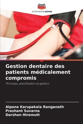 bokomslag Gestion dentaire des patients mdicalement compromis